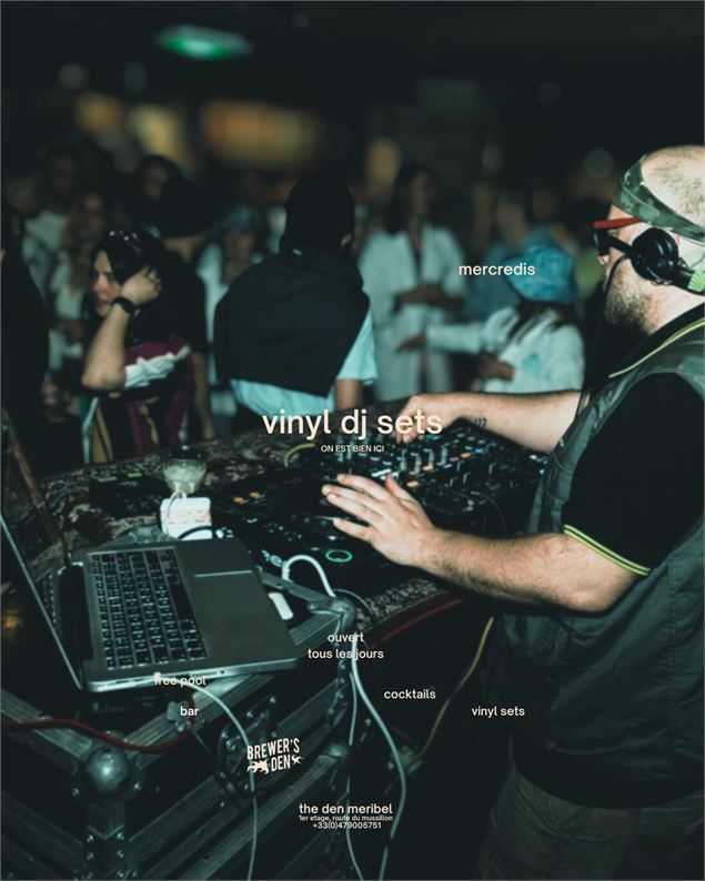 Chaque mercredi au The Den Méribel, notre DJ sort les meilleurs vinyles de la station. Glisse au bar