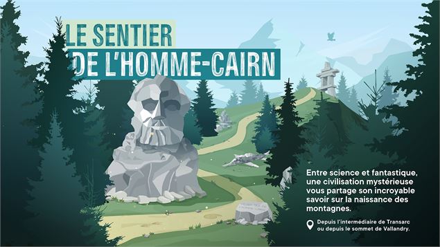 Le sentier de l'Homme Cairn Domaine de Montagne Les Arcs Peisey-Vallandry - Y. ALLEGRE