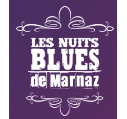 LES NUITS DU BLUES DE MARNAZ 11 et 12 juin 2022